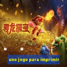 uno jogo para imprimir